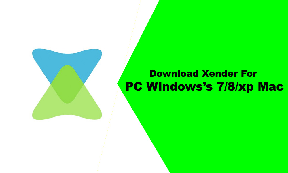 Download Xender For PC
